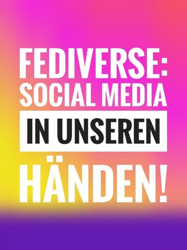 Fediverse: Social Media in unseren Händen