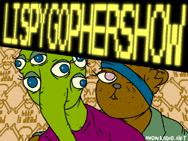 LISPY GOPHERSHOW
banner with the lisp alien in a maroon jumper in front of the gopher, with one eye and in their green jacket, in front of jns' http is dead skull and crossbones wallpaper
