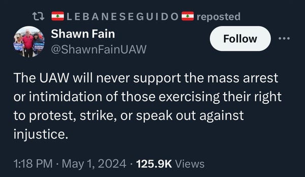UAW President Shawn Fain

The UAW will never support the mass arrest or intimidation of those exercising their right to protest, strike, or speak out against injustice.