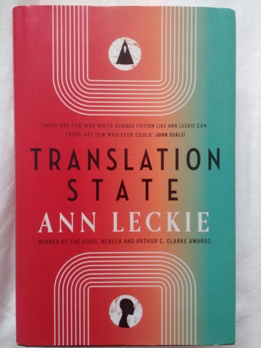 Translation State, by Ann Leckie
