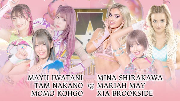 Match card for STARDOM's American Dream 2024 show - Mina Shirakawa, Xia Brookside & Mariah May
vs. Mayu Iwatani, Momo Kohgo & Tam Nakano