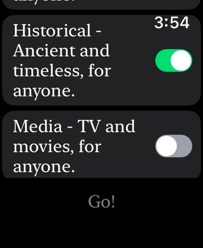 Screenshot of a digital interface showing toggle switches for categories labeled "Historical - Ancient and timeless, for anyone." and "Media - TV and movies, for anyone.", with the Historical category activated. A button labeled "Go!" is visible at the bottom