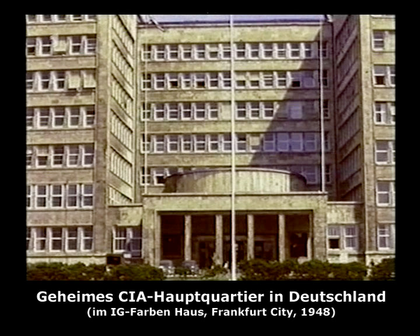 Geheimes CIA-Hauptquartier in Deutschland (im IG-Farben Haus, Frankfurt City, 1948)