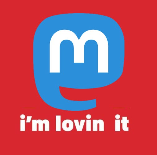 McMastodon Logo:  mastodon replaces M on I’ll loving it graphic 