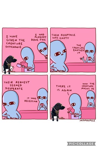A cartoon strip with alien creatures and a dog. In the first panel, an alien says it already fed the dog, in the second it realizes the food bowl is empty, by the third it suspects the dog is deceiving it, and in the