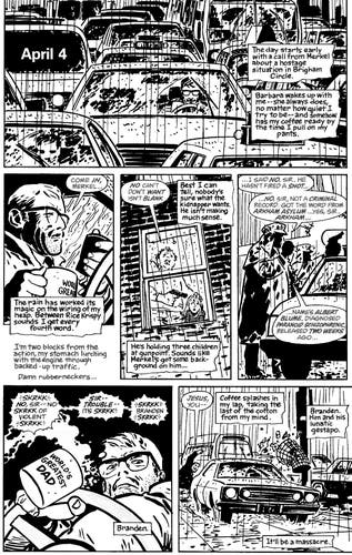 Batman Year One page. It says April 4, depicting scenes of a busy and rainy Gotham City, Jim Gordon in his car, a man speaking on a radio, policemen discussing a situation about a hostage taker, and closing with the man dropping his coffee in surprise while driving.