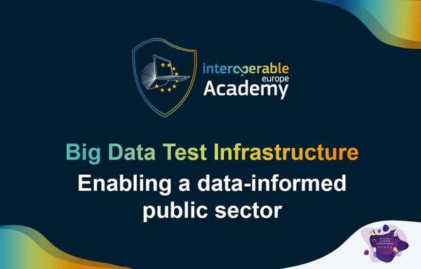 Big Data Test Infrastructure - Enabling a data-informed public sector