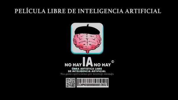 Logo avec un cerveau coiffé d'un béret. En dessous "No hay IA no hay, obra artistica libre de inteligencia artificial" c'est à dire "Pas d'IA, œuvre artistique libre de toute intelligence artificielle". Et encore en dessous, un QR code et un code barre.
