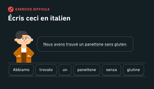 Capture d'écran de Duolingo "Nous avons trouvé un panettone sans gluten. / Abbiamo trovato un panettone senza glutine."
