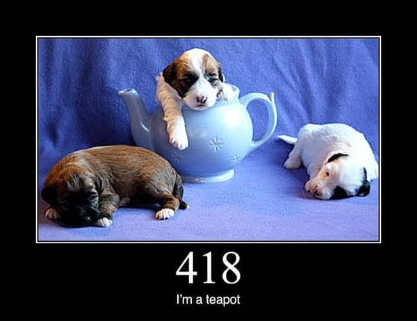 Crashdogged puppies just chillin' out with a Teapot - HTTP 418 specified in  RFC 2334 - YES! It is a real HTTP error code. But let the puppies sleep :)