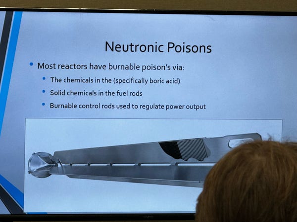 Neutronic Poisons
Most reacts have burnable poisons via chemicals, fuel rods