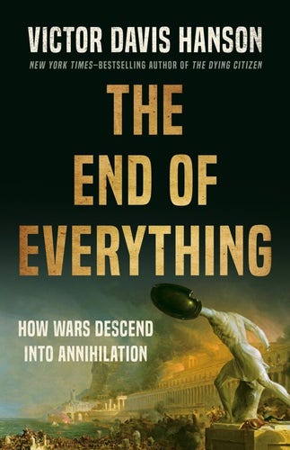 In this “gripping account of catastrophic defeat” (Barry Strauss), a New York Times–bestselling historian charts how and why some societies chose to utterly destroy their foes, and warns that similar wars of obliteration are possible in our time.

War can settle disputes, topple tyrants, and bend the trajectory of civilization—sometimes to the breaking point. From Troy to Hiroshima, moments when war has ended in utter annihilation have reverberated through the centuries, signaling the end of political systems, cultures, and epochs.