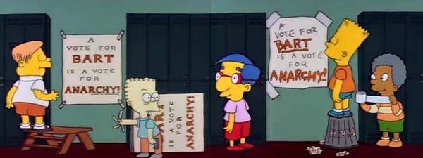 Still from the episode of The Simpsons in which Bart and Martin Prince present themselves as rival candidates for the elections.
Martin's campaign tries to smear Bart with posters that say "A vote for Bart is a vote for anarchy", while Bart uses the same phrase to promote himself, making it clear that what Martin considers a reason for not voting for for Bart, for Bart it is a reason to vote for him.