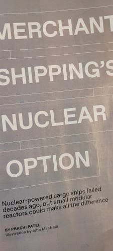 IEEE spectrum article on "Merchant Shipping's Nuclear Option"