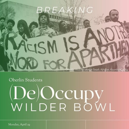 BREAKING: Oberlin Students (De)Occupy Wilder Bowl
Image from 1984 of Oberlin students protesting South African apartheid with a banner that says "racism is another word for apartheid"