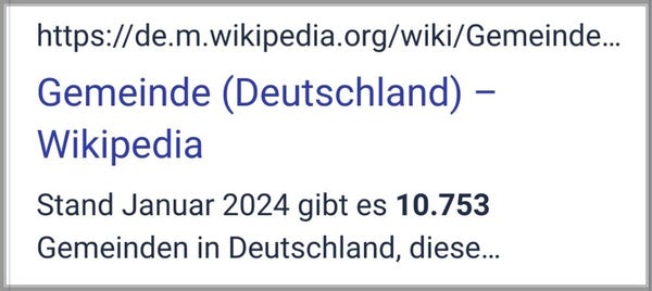 ttps://de.m.wikipedia.org/wiki/Gemeinde_(Deutschland)
Gemeinde (Deutschland) – Wikipedia

Stand Januar 2024 gibt es 10.753 Gemeinden in Deutschland