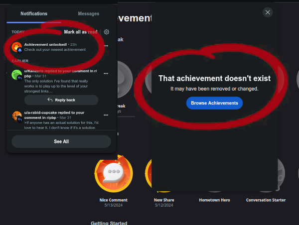 Reddit's main screen, showing a new "notification" reading "Achievement unlocked: check out your newest achievement!" over the top of the screen you get upon clicking that, with a big popup dialog box reading "That achievement doesn't exist: it may have been removed or changed"