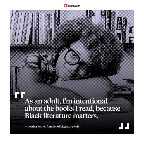 A black-and-white picture of Jessica Bethel, founder of Literature Noir, in front of some bookshelves. The caption on the picture says: "As an adult, I'm intentional about the books I read, because Black literature matters."
