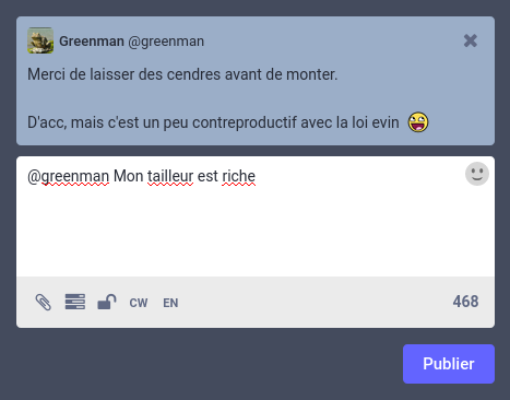 Capture écran où je réponds au pouet initial de @greenman.
On voit que l'éditeur de la réponse est configuré en EN, et les mots que j'écris en français sont surlignés parce que Firefox utilise un dictionnaire anglais au lieu de français.