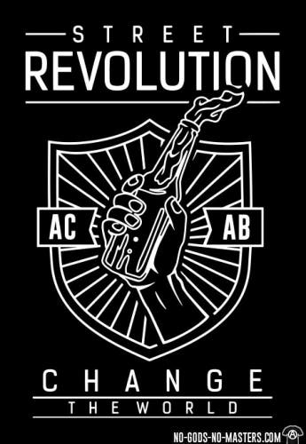 T-shirt design from No Gods No Masters Coop - Street Revolution ACAB Change the World
