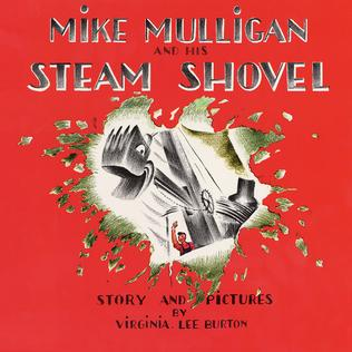 Cover of the children's book "Mike Mulligan and his Steam Shovel"