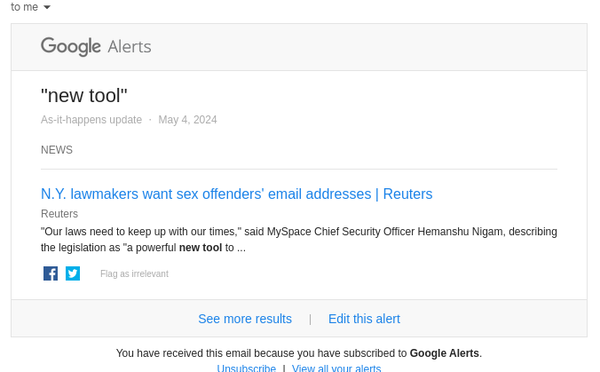 A screenshot of a Google News "alert" dated May 4, 2024. The headline is "N.Y. lawmakers want sex offenders' email addresses" and the source is Reuters. 
