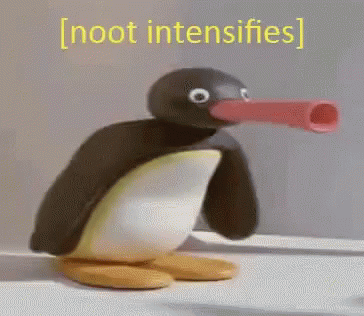 Pingu says noot intensifies