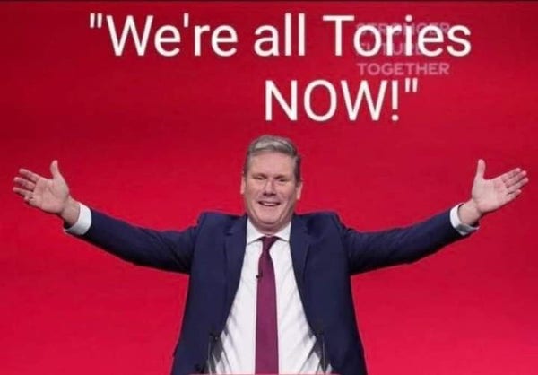 Starmer arms spread wide, smiling. "We're all Tories now!" 