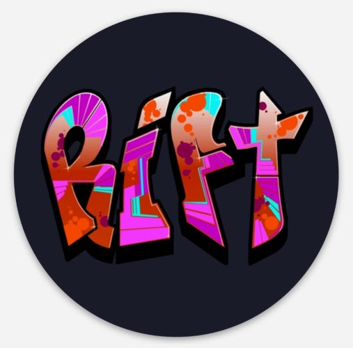 A RiFT graffiti logo sticker.
IRL, this will be 3" wide. It's a chunky boi!