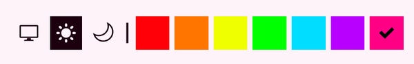 a set of buttons. The first three, a monitor icon, a sun icon, and a moon icon are to set the dark/light mode. The sun icon (light mode) is selected. There are then 7 coloured squares of red, orange, yellow, green, blue, purple, and pink. The pink square is selected and has a dark coloured tick icon on it. Between these two sets of icons or buttons is a vertical line.
