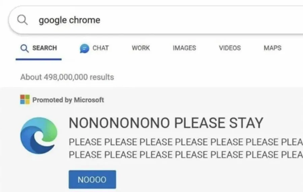 Screenshot of someone searching Bing for "google chrome" within Microsoft Edge. Below the search box is an ad from Microsoft saying "NONONONONO PLEASE STAY PLEASE PLEASE PLEASE PLEASE PLEASE PLEASE PLEASE PLEASE PLEASE PLEASE PLEASE PLEASE " 