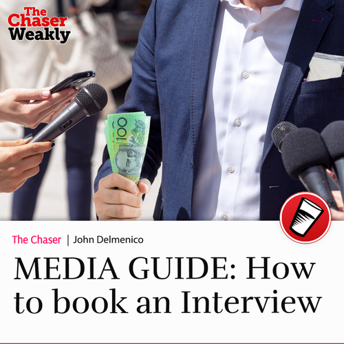MEDIA GUIDE: How to book an Interview by The Chaser