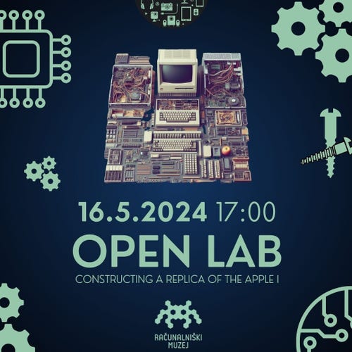 captions "16.5.2024 17:00", "OPEN LAB" "CONSTRUCTING A REPLICA OF THE APPLE I"