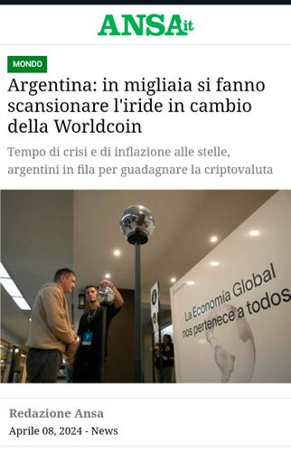Screenshot di una news dell'Ansa che dice "Argentina: in migliaia si fanno scansionare l'iride in cambio della Worldcoin"