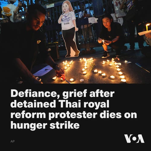 Defiance and grief poured out Tuesday after a 28-year-old democracy activist in pretrial detention for allegedly defaming Thailand's powerful monarchy died from heart failure after a two-month hunger strike. 