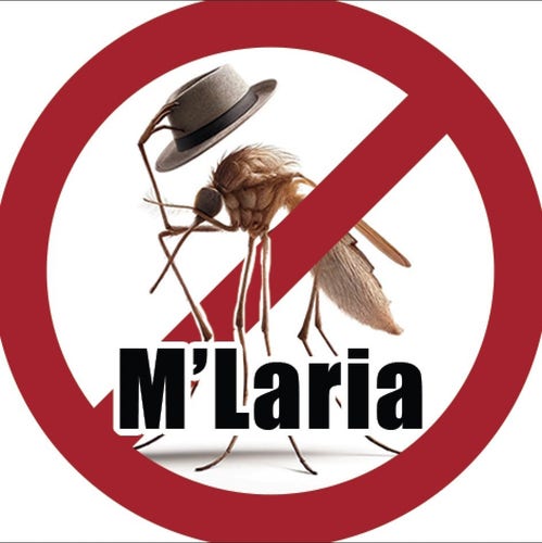 Red circle with a slash warning symbol. 
In the middle of which is an ai generated mosquito doffing its fedora. 
Text overlaid: M’Laria