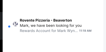 Screenshot of an email in an inbox from Rovente Pizzeria. The subject line reads ‘Mark, we have been looking for you.’