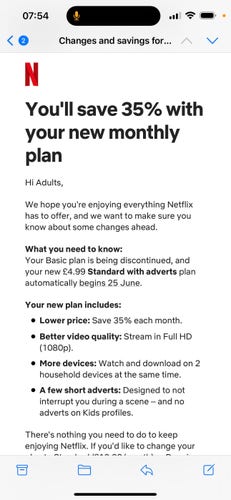 Netflix email about enforced switch to the ads tier unless you pay more money. 