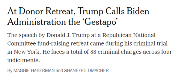 At Donor Retreat, Trump Calls Biden Administration the ‘Gestapo’

The speech by Donald J. Trump at a Republican National Committee fund-raising retreat came during his criminal trial in New York. He faces a total of 88 criminal charges across four indictments.

By MAGGIE HABERMAN and SHANE GOLDMACHER 