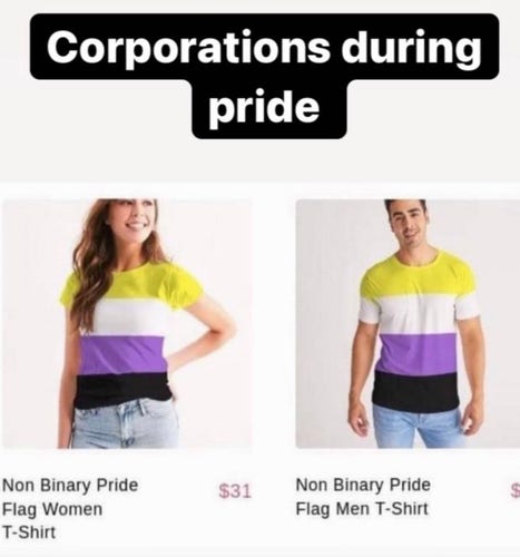 Screenshot of an online store showing two shirts in the non-binary flag colors. One is for Women and one is for Men. Text above reads: Corporations during Pride