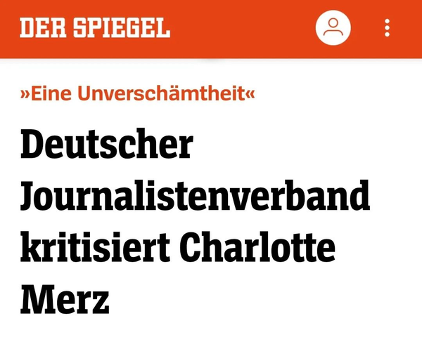 Schlagzeile: "Eine Unverschämtheit" -
Deutscher Journalistenverband kritisiert Charlotte Merz