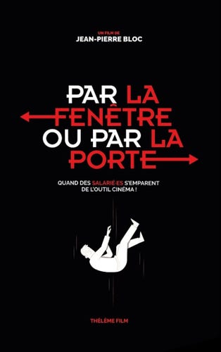 Affiche du film documentaire Par la fenêtre ou la porte, par Jean-Pierre Bloc, 2023