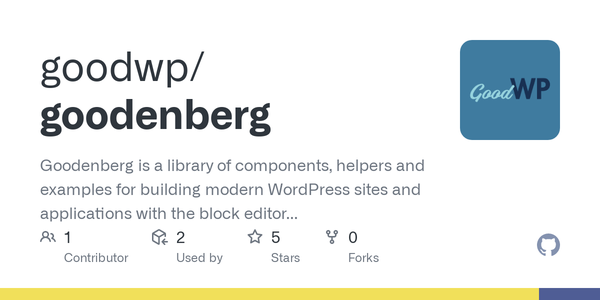 Auto-generated image of GitHub repository showing the repository name (goodwp/goodenberg) and the description ("Goodenberg is a library of components, helpers and examples for building modern WordPress sites and applications with the block editor and all other features introduced with Gutenberg. ") as well as a logo.