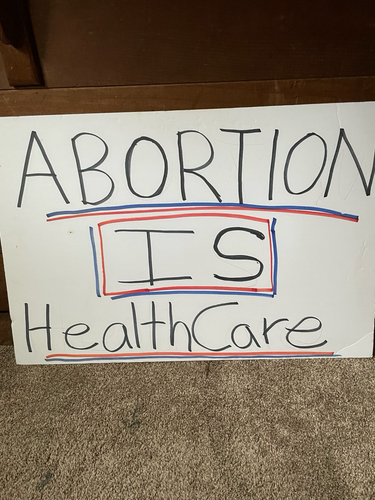 Protest sign that says abortion is healthcare