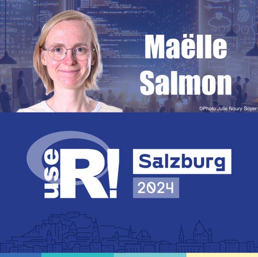 Promotional image featuring Maelle Salmon, useR! 2024 keynote speaker.
