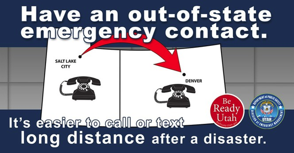 #Prepare Tuesday Basics (Week 18): Designate an out-of-state emergency contact. Make sure everyone knows who the contact is, how, and when they need to be contacted. Do one thing each week to prepare with Be Ready Utah