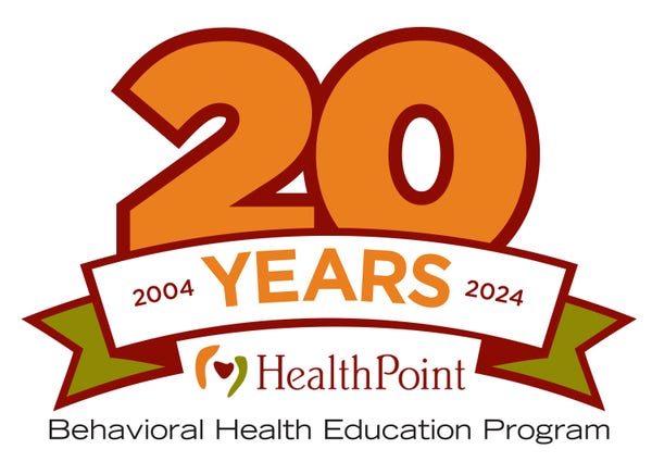 A logo with a large orange "20 Years" above HealthPoint Behavioral Health Education. 2004-2024