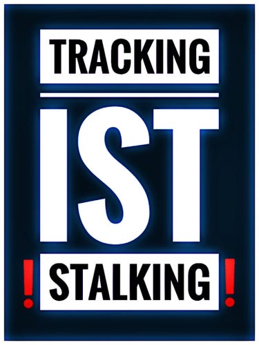 "Tracking ist Stalking"