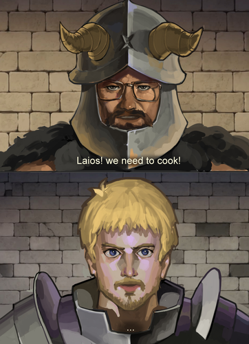 Senshi and Laios as Walter White and Jesse Pinkman:
-- Laios, we need to cook!