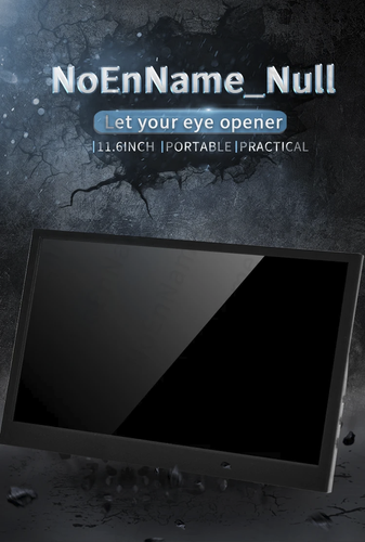 "NoEnName_Null"
Let your eye opener

with a black LCD screen